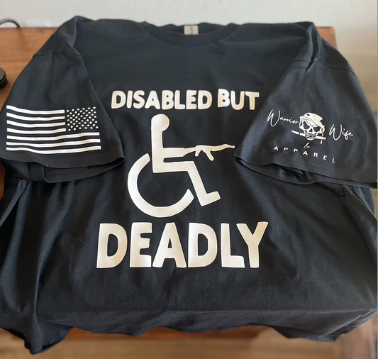 Disabled but Deadly!
