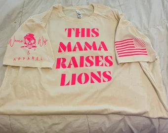 This Mama Raises Lions Tee